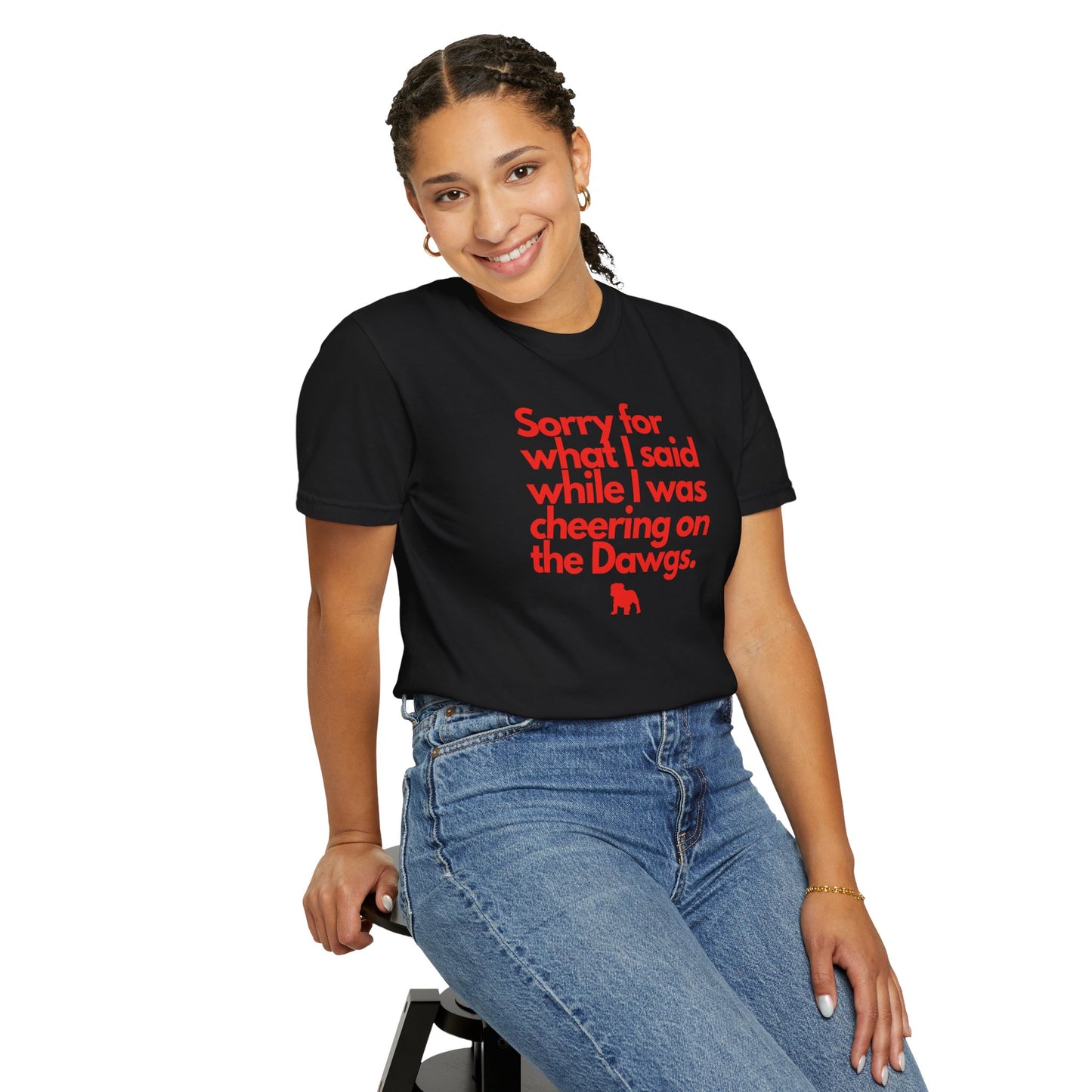 Sorry (Not Sorry) Dawgs Color Comfort Adult Tee
