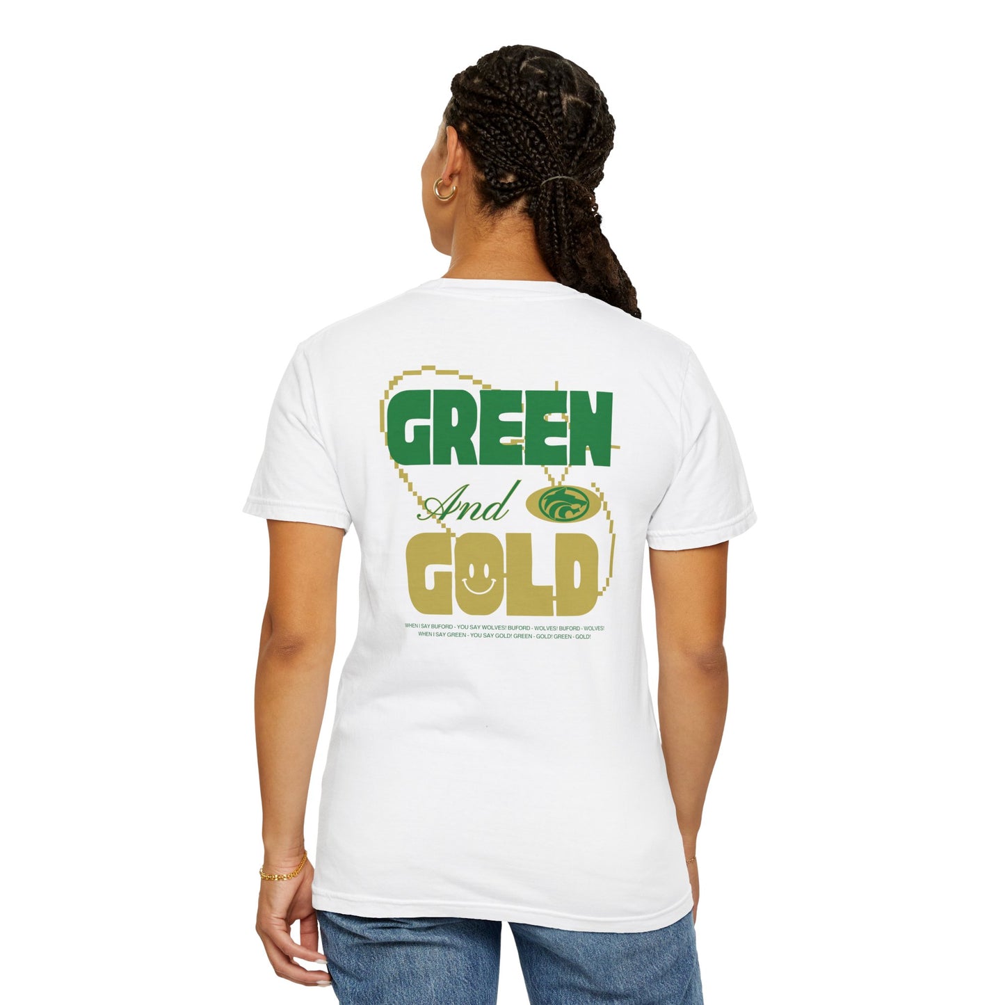 When I Say Buford Adult Garment-Dyed T-shirt