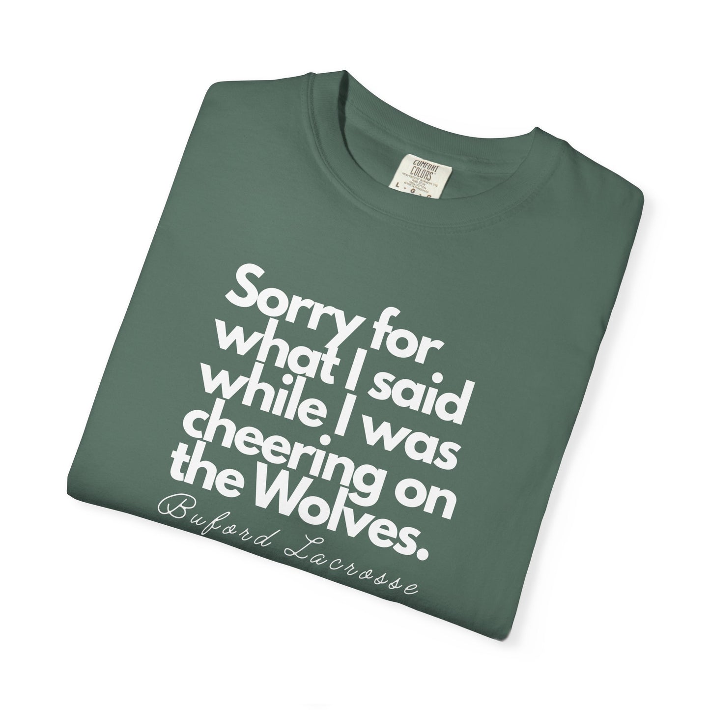 Sorry (Not Sorry) Lacrosse Comfort Colors Adult Tee