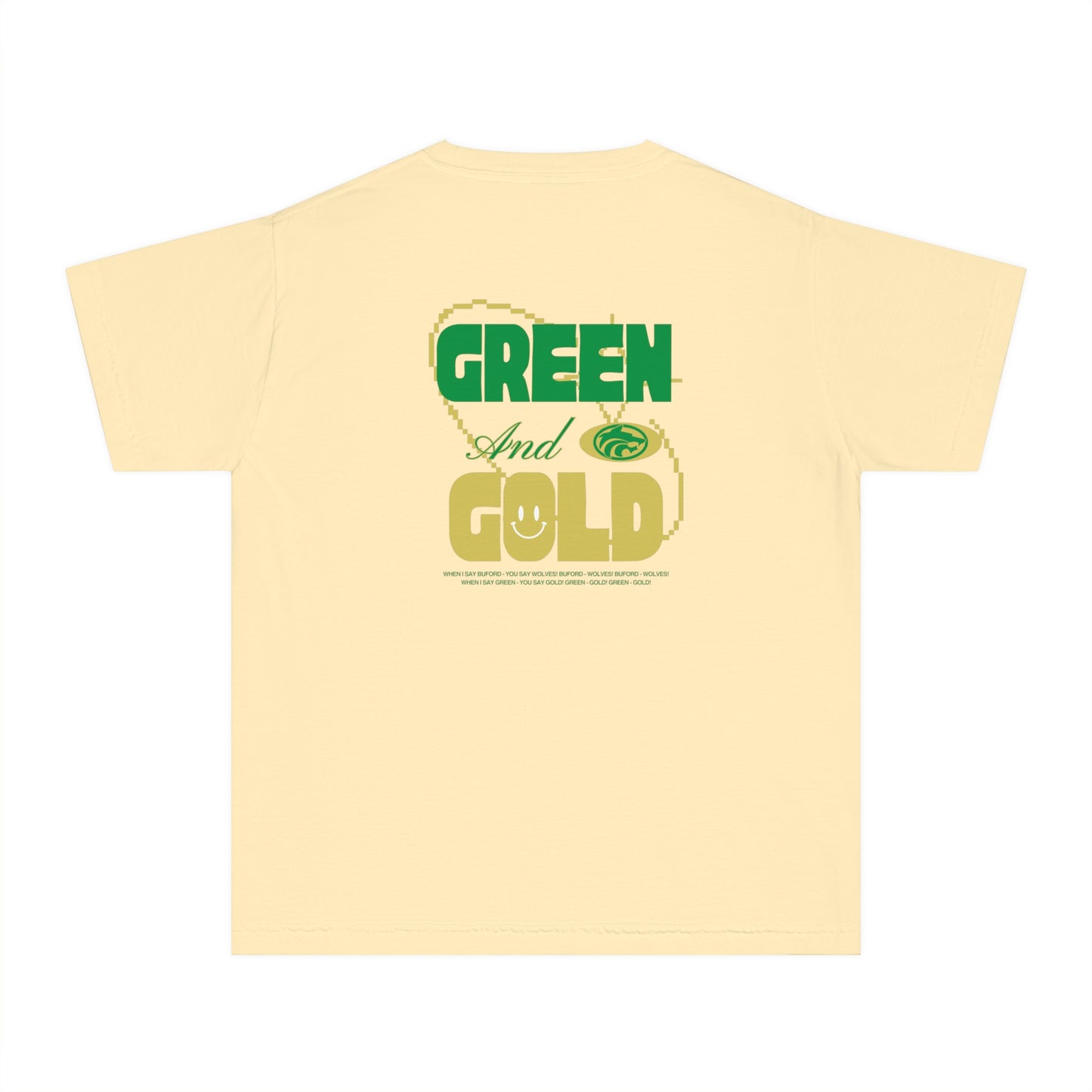 When I Say Buford Youth Comfort Colors Shirt