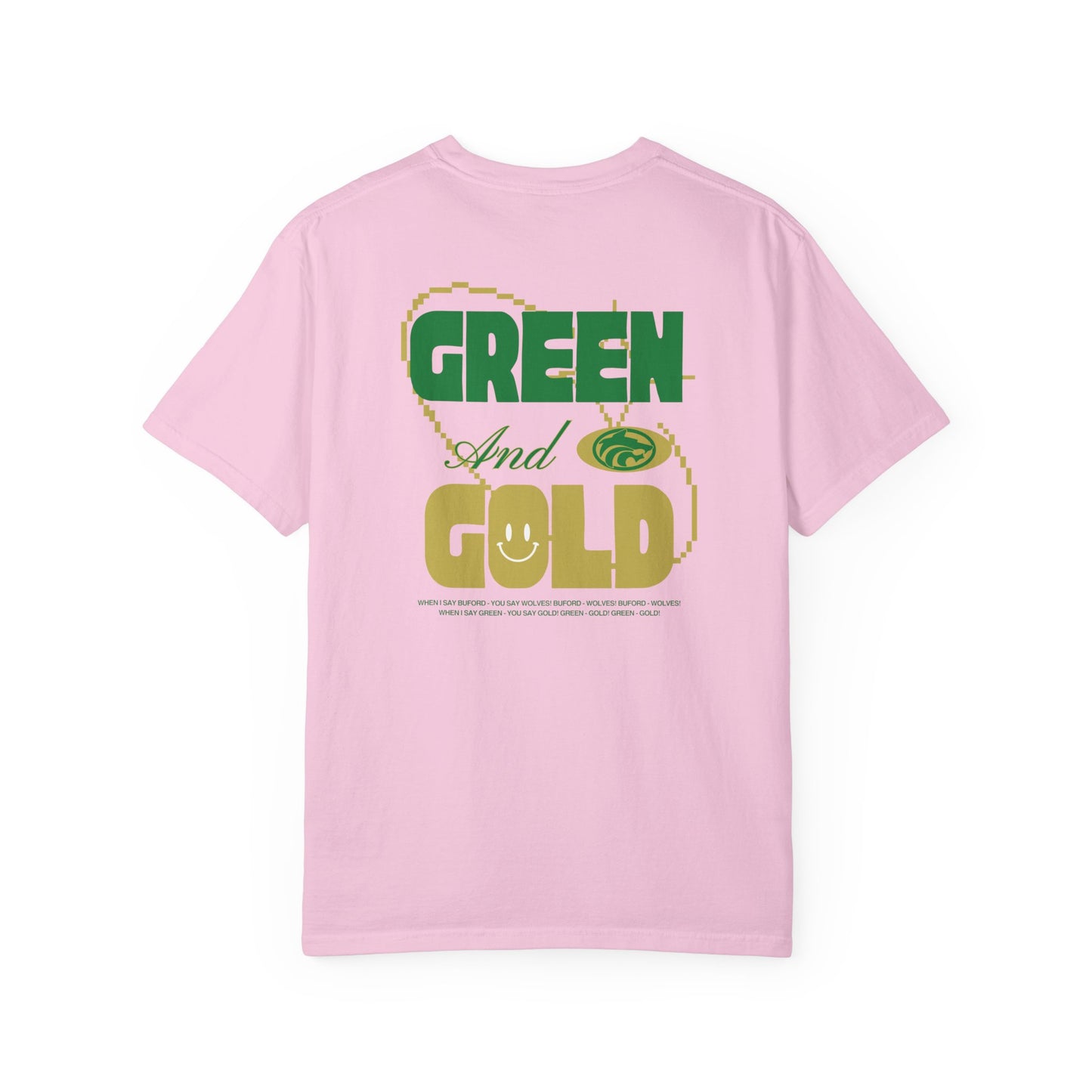 When I Say Buford Adult Garment-Dyed T-shirt