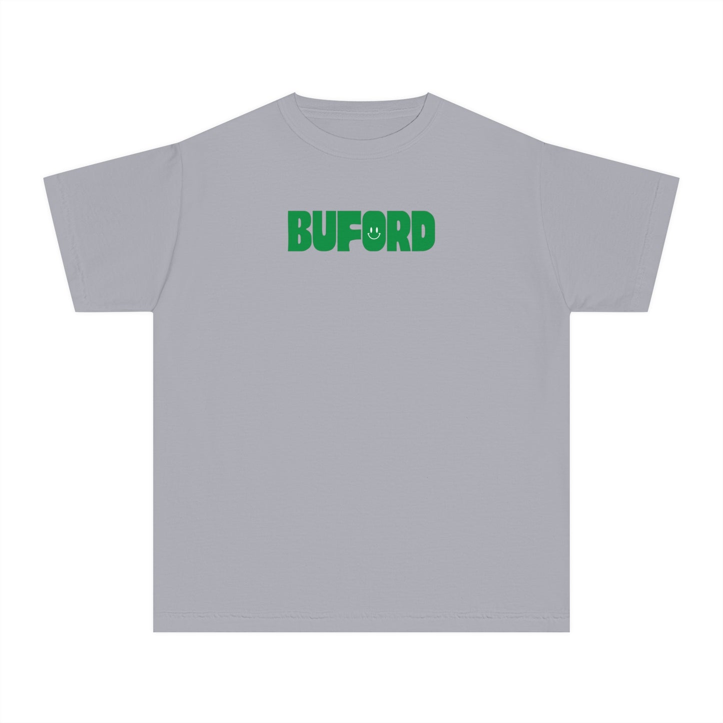 When I Say Buford Youth Comfort Colors Shirt