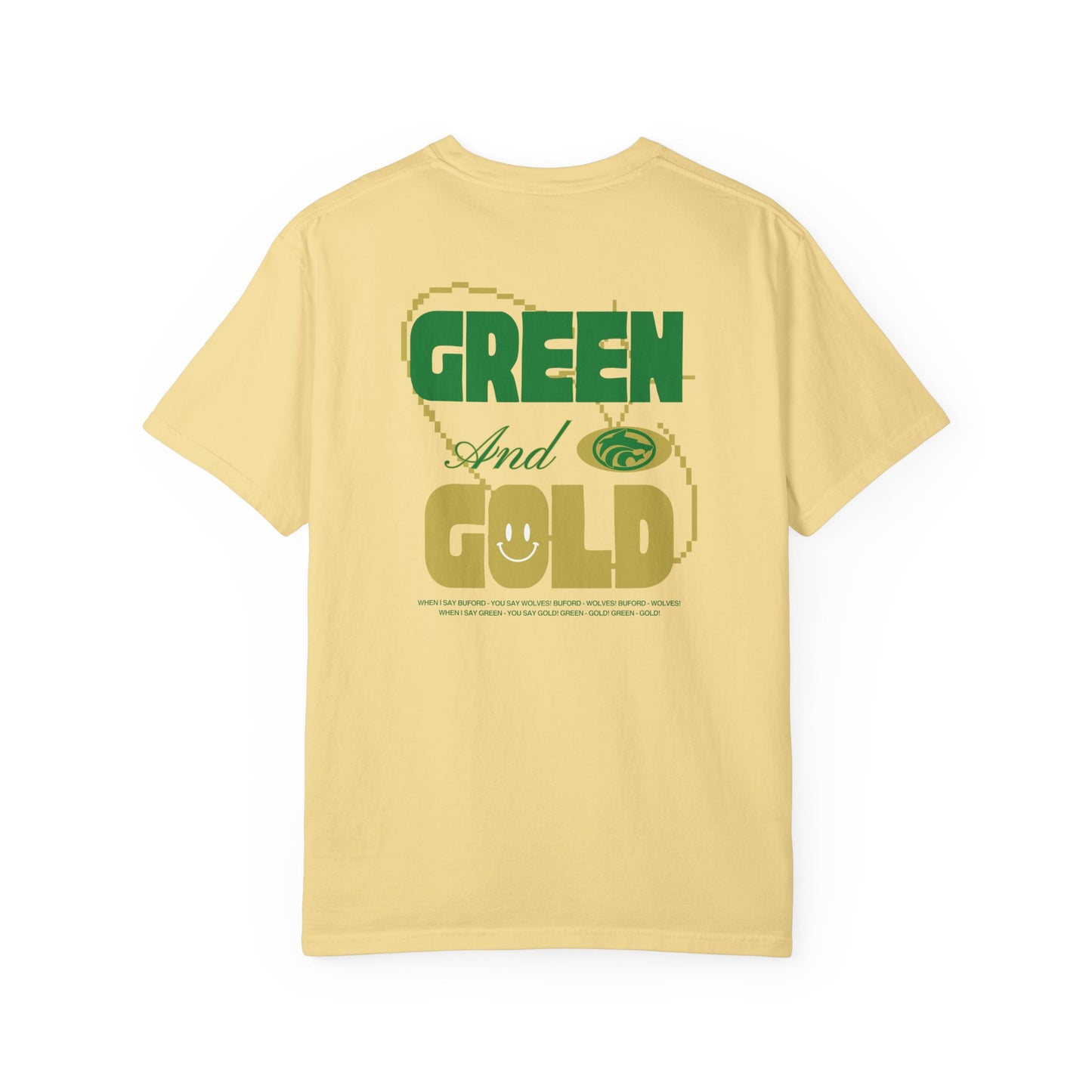 When I Say Buford Adult Garment-Dyed T-shirt