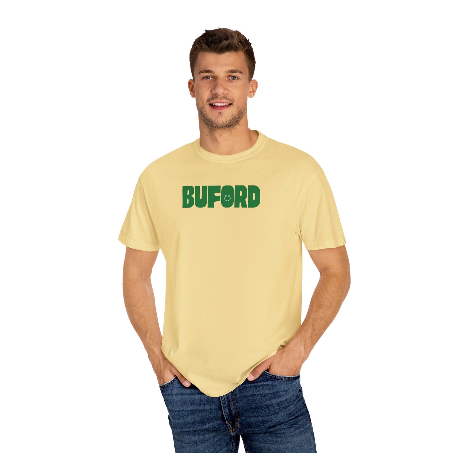 When I Say Buford Adult Garment-Dyed T-shirt