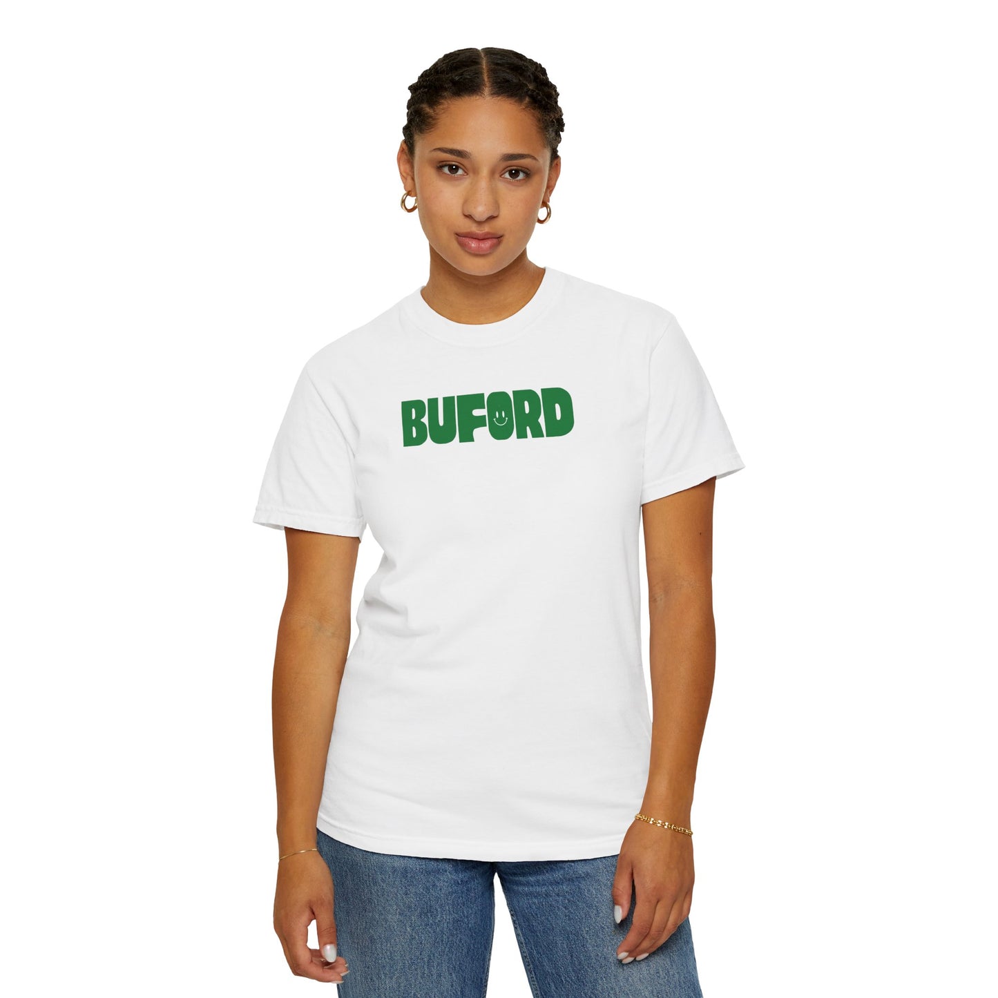 When I Say Buford Adult Garment-Dyed T-shirt